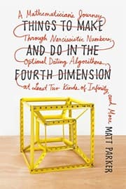 Things to Make and Do in the Fourth Dimension cover